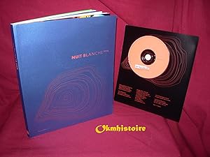 Nuit blanche 2004 ------ + 1 CD [ Nicolas Frize & Katalin Molnár : La nuit du jour au lendemain ]