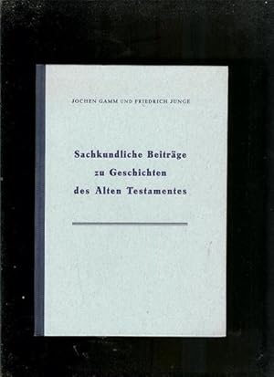 Imagen del vendedor de Sachkundliche Beitrage zu Geschichten des Alten Testamentes a la venta por Sonnets And Symphonies