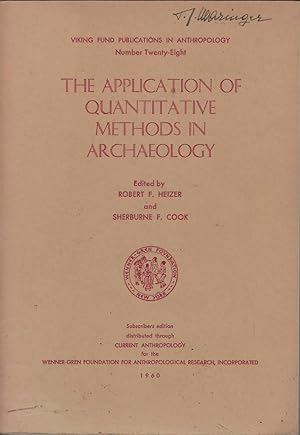 Imagen del vendedor de * The Application of Quantitative Methods in Archaeology a la venta por Librairie Archaion