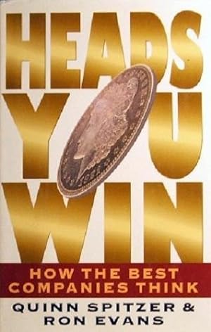 Imagen del vendedor de Heads You Win: How The Best Companies Think. a la venta por Marlowes Books and Music