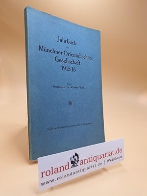 Bild des Verkufers fr Jahrbuch der Mnchner Orientalischen Gesellschaft 1915/16 zum Verkauf von Roland Antiquariat UG haftungsbeschrnkt