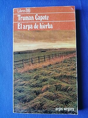 Seller image for El arpa de hierba for sale by Perolibros S.L.