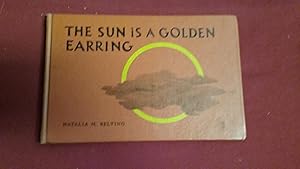 THE SUN IS A GOLDEN EARRING