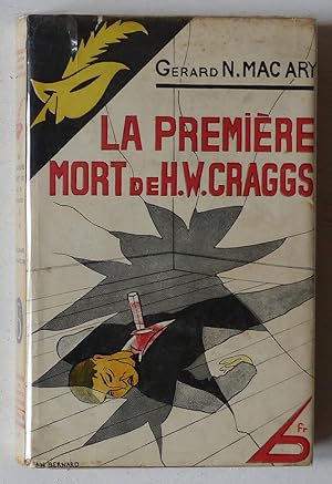 Seller image for La premire mort de H.W. Craggs for sale by Le Rayon populaire