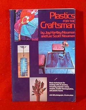 Bild des Verkufers fr Plastics for the Craftsman zum Verkauf von Bruce Irving