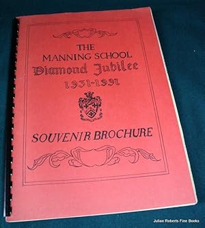 The Manning School Diamond Jubilee 1931-1991 Souvenir Brochure
