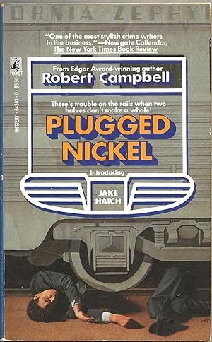 Seller image for PLUGGED NICKEL (PBO) for sale by MURDER BY THE BOOK