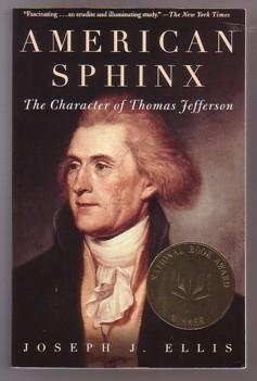 American Sphinx: The Character of Thomas Jefferson