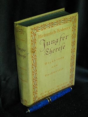 Bild des Verkufers fr Jungfer Therese - Eine Erzhlung aus Lachweiler - zum Verkauf von Erlbachbuch Antiquariat