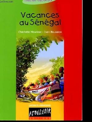 Imagen del vendedor de VACANCES AU SENEGAL a la venta por Le-Livre