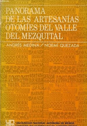 Imagen del vendedor de PANORAMA DE LAS ARTESANIAS OTOMIES DEL VALLE DEL MEZQUITAL a la venta por Le-Livre