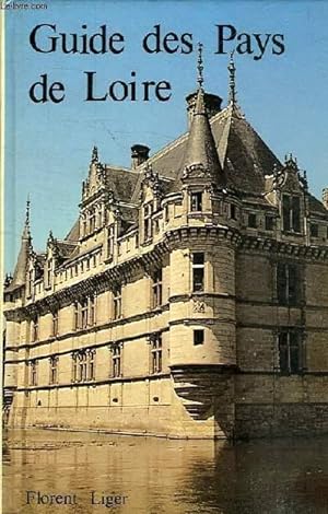 Bild des Verkufers fr GUIDE DES PAYS DE LOIRE zum Verkauf von Le-Livre