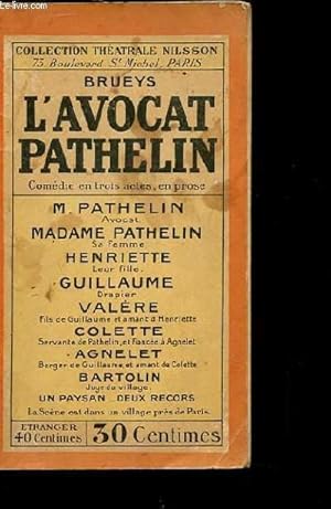 Bild des Verkufers fr L'AVOCAT PATHELIN. COMEDIE EN 3 ACTES EN PROSE zum Verkauf von Le-Livre