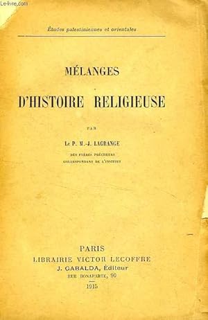 Bild des Verkufers fr MELANGES D'HISTOIRE RELIGIEUSE zum Verkauf von Le-Livre