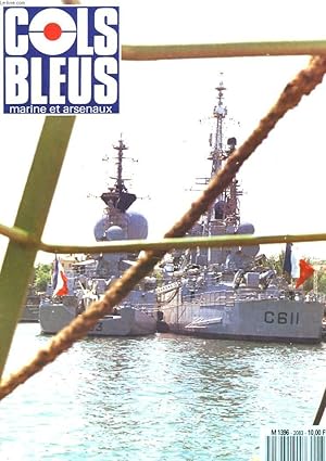 Image du vendeur pour COLS BLEUS. HEBDOMADAIRE DE LA MARINE ET DES ARSENAUX N2083 DU 16 JUIN 1990. LE BAN HYERESS paR L'ENSEIGNE DE VAISSEAU DE 1re CLASSE MINON / LOUIOS XIV FUT-IL LE ROI DE LA MER? par ETIENNE TAILLEMITE, DE L'ACADEMIE DE MARINE / . mis en vente par Le-Livre