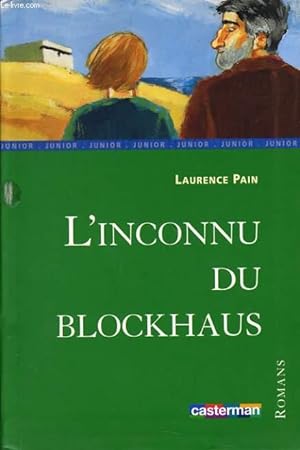 Image du vendeur pour L'INCONNU DU BLOCKHAUS mis en vente par Le-Livre