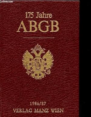 Image du vendeur pour 175 JAHRE ABGB EINE BILDERFOLGE IN FUNFZEHN,, HAUPTSTUCKEN mis en vente par Le-Livre