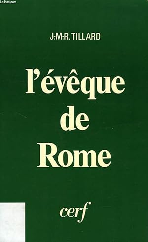 Imagen del vendedor de L'EVEQUE DE ROME a la venta por Le-Livre