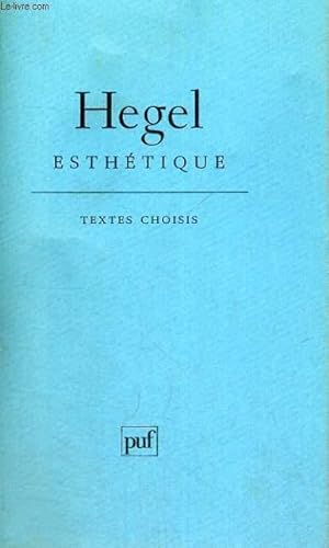 Seller image for HEGEL ESTHETIQUE - TEXTES CHIOSIS PAR C. KHODOSS for sale by Le-Livre