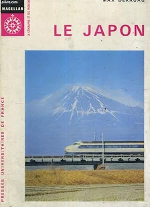 Imagen del vendedor de LE JAPON - MAGELLAN LA GEOGRAPHIES ET SES PROBLEMES COLLECTION DIRIGEE PAR P. GEORGES a la venta por Le-Livre