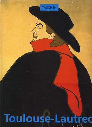 Image du vendeur pour HENRI DE TOULOUSE LAUTREC 1864 - 1901 Le thtre de la vie mis en vente par Le-Livre