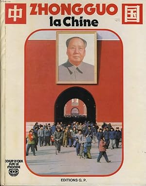 Image du vendeur pour ZHONGGUO La Chine mis en vente par Le-Livre