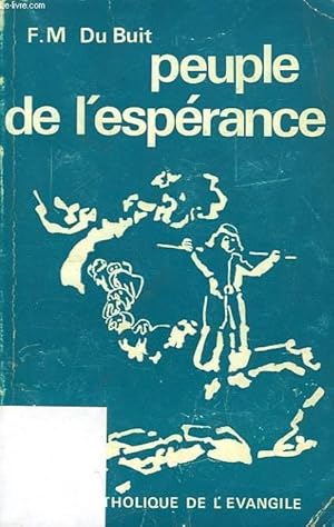 Seller image for LE PEUPLE DE L'ESPERANCE for sale by Le-Livre