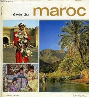 Seller image for REVER DU MAROC for sale by Le-Livre