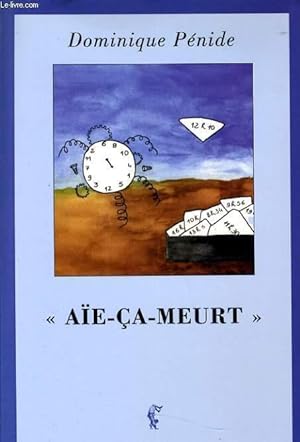Seller image for AIE CA MEURT for sale by Le-Livre