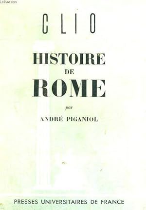 Bild des Verkufers fr HISTOIRE DE ROME - CLIO INTRODUCTION AUX ETUDES HISTORIQUES zum Verkauf von Le-Livre