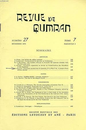 Seller image for REVUE DE QUMRAN, TOME 7, FASC. 3, N 27, DEC. 1970, EXTRAIT, NOUVEAUX PHYLACTERES DE QUMRAN (X Q Phyl 1-4) for sale by Le-Livre