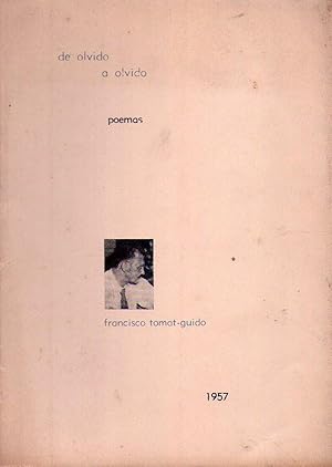 Imagen del vendedor de DE OLVIDO A OLVIDO. Poemas a la venta por Buenos Aires Libros