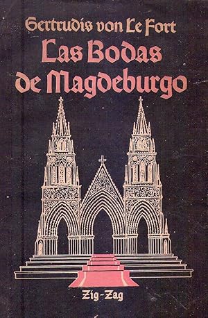 LAS BODAS DE MAGDEBURGO. Traducción de Rosemarie Ortloff