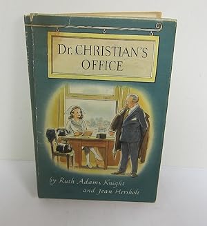 Seller image for Dr. Christian's Office for sale by Peter L. Stern & Co., Inc