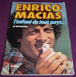 Image du vendeur pour ENRICO MACIAS L'enfant de tous pays mis en vente par LE BOUQUINISTE