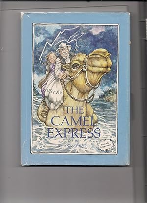 Bild des Verkufers fr The Camel Express zum Verkauf von Beverly Loveless