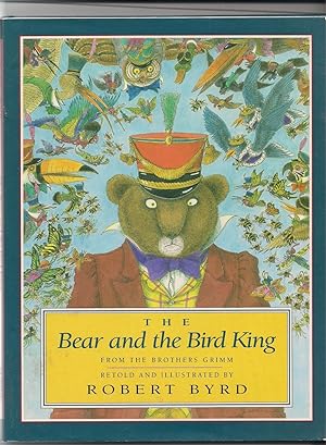 Image du vendeur pour The Bear and the Bird King mis en vente par Beverly Loveless