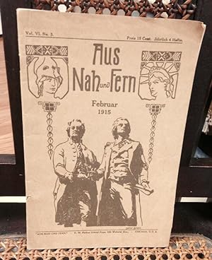 Seller image for Aus Nah Und Fern --, vol. VI No.3, Feb 1915 in German] for sale by Henry E. Lehrich
