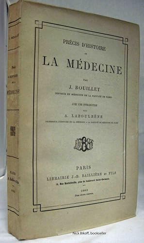 PRECIS D'HISTOIRE DE LA MEDECINE