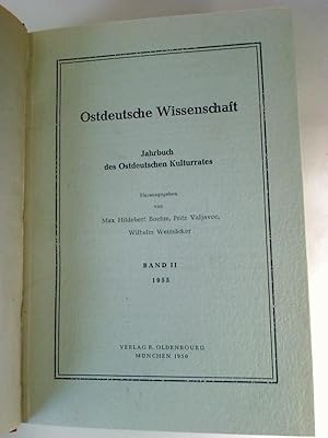 Ostdeutsche Wissenschaft. - Jahrbuch des Ostdeutschen Kulturrates. Bd. II / 1955.