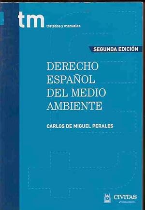 DERECHO ESPAÑOL DEL MEDIO AMBIENTE