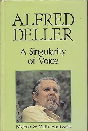 Seller image for Alfred Deller: A Singularity of Voice for sale by Mr Pickwick's Fine Old Books