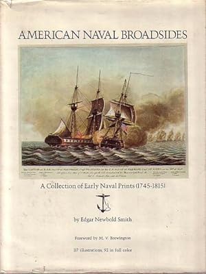 Bild des Verkufers fr AMERICAN NAVAL BROADSIDES, A Collection of Early Naval Prints (1745-1815) zum Verkauf von Jean-Louis Boglio Maritime Books