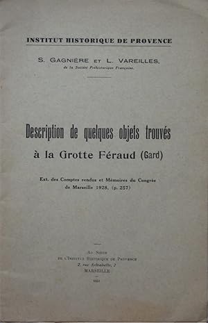 Description de quelques objets trouvés à la Grotte Féraud (Gard)