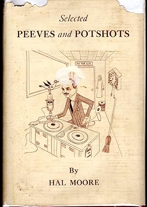 Seller image for Selected Peeves and Potshots for sale by Dorley House Books, Inc.