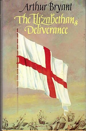 Seller image for The Elizabethan Deliverance for sale by Dorley House Books, Inc.