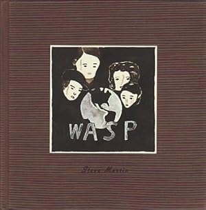 WASP: A PLAY IN ONE ACT BY STEVE MARTIN ILLUSTRATED BY MARTIN MULL - SIGNED BY THE ARTIST