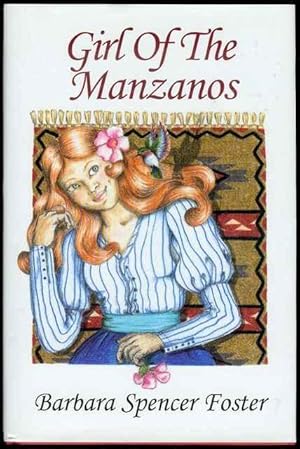 Image du vendeur pour Girl of the Manzanos mis en vente par Bookmarc's