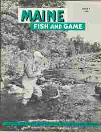 Image du vendeur pour MAINE FISH AND GAME, Spring 1959, Vol. 1 No. 1 mis en vente par Harry E Bagley Books Ltd