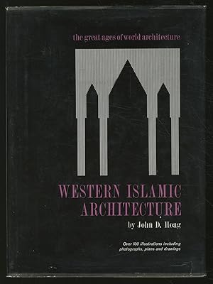 Bild des Verkufers fr Western Islamic Architecture zum Verkauf von Between the Covers-Rare Books, Inc. ABAA